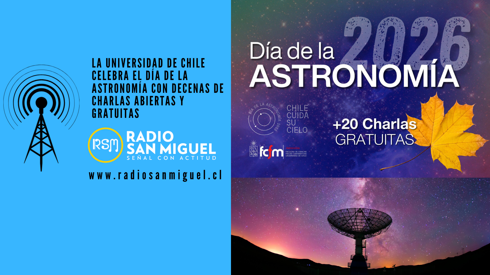 La Universidad de Chile celebra el día de la astronomía con decenas de charlas abiertas y gratuitas