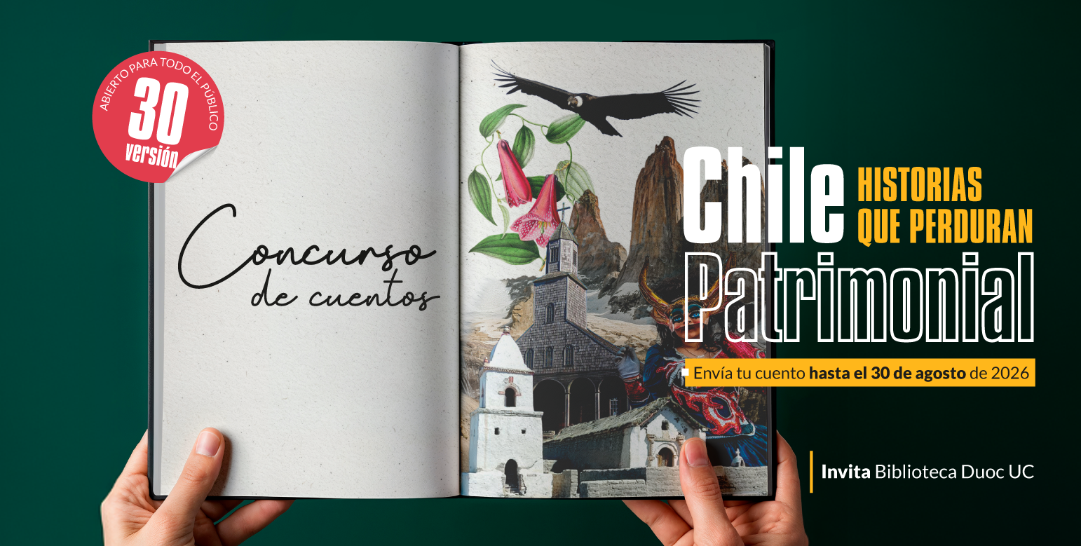 Duoc UC invita a participar en la 30ª versión de su Concurso de Cuentos: “Chile Patrimonial: Historias que perduran”