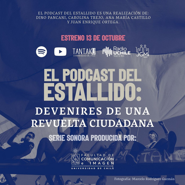 Podcast del Estallido: Devenires de una Revuelta Ciudadana (2024)